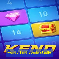 wonderland comic studio